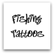 Click Here for Fishing Tattoos